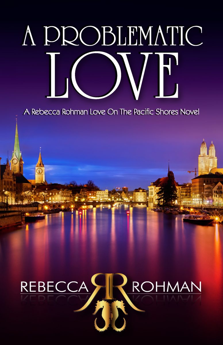 A Problematic Love by Rebecca Rohman